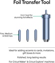Cricut Foil Transfer Tool and 3 replacement tips